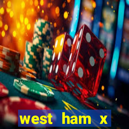 west ham x wolverhampton palpites